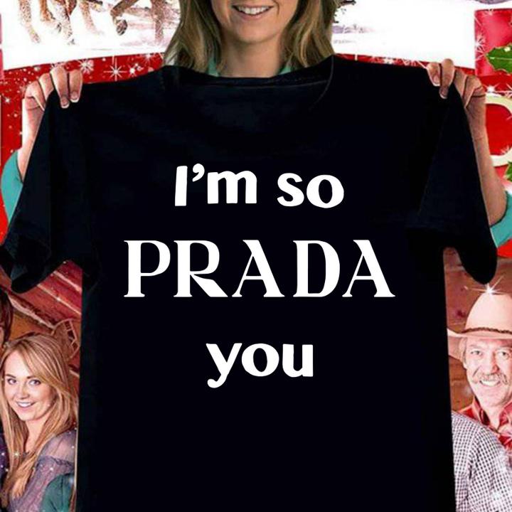 Im So Prada You Stephen Curry t-shirt woman shirt
