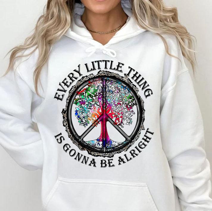 Hippie Tree Every Little Thing Is Gonna Be Alright t-shirt hoodie