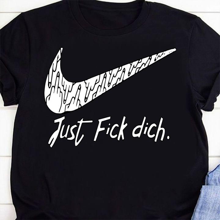 Logo Nike Just Fick Dich t-shirt shirt