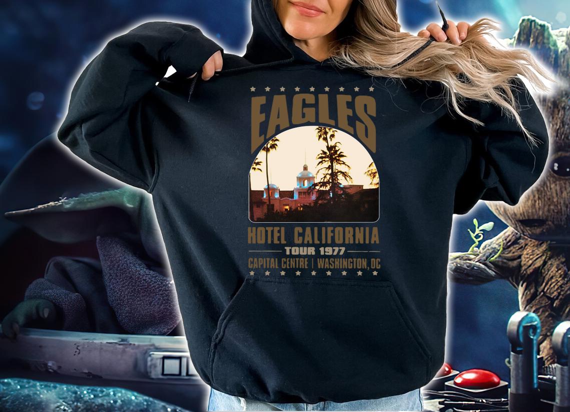 Eagles Hotel California Tour 1997 Capital Centre t-shirt hoodie