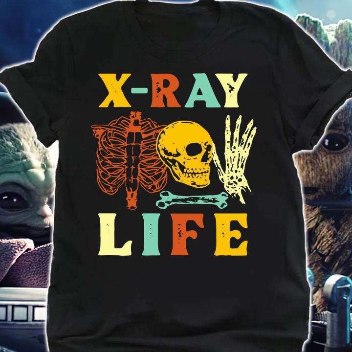 X Ray Life Radiology t-shirt shirt