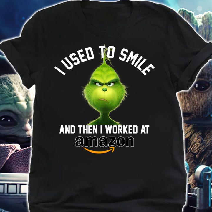 Amazon Grinch I used to smile and then I worked at Amazon t-shirt shirt