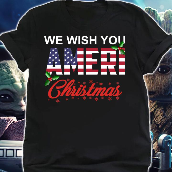Original We Wish You Ameri Christmas American Flag Christmas t-shirt shirt