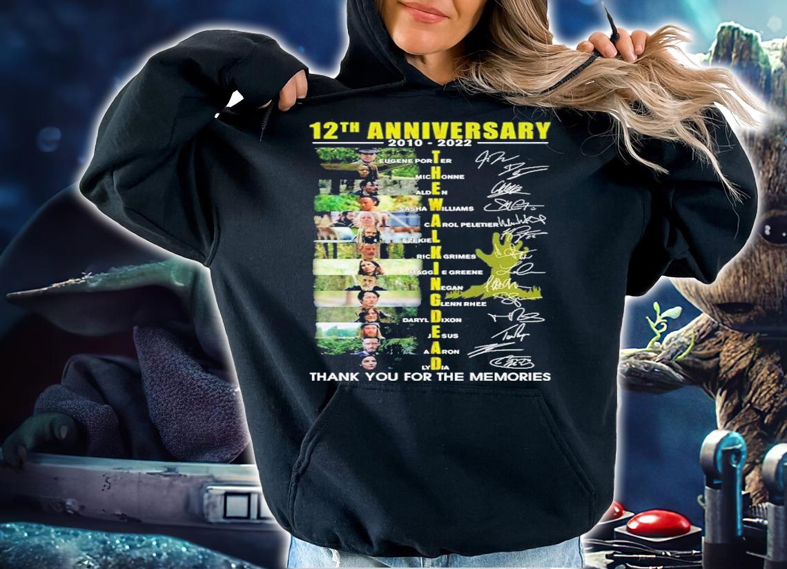 12 Anniversary 2010-2022 The Walking Dead Signatures Thank You For The Memories Shirt t-shirt hoodie