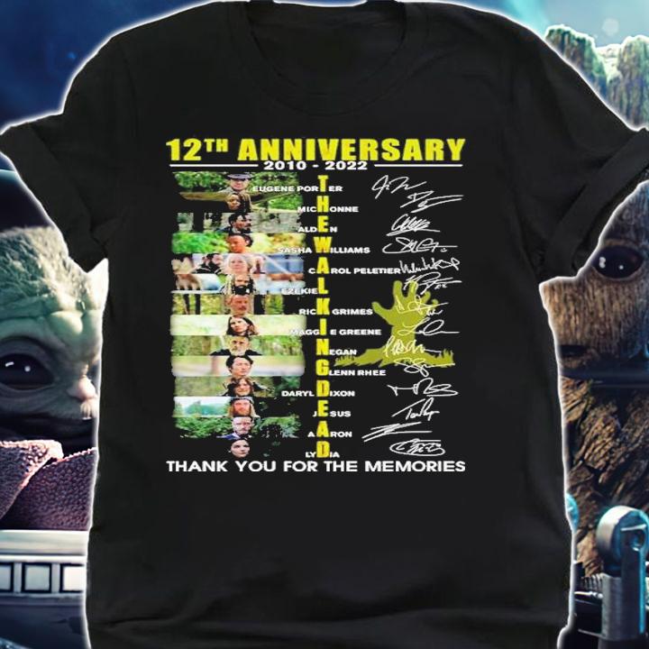 12 Anniversary 2010-2022 The Walking Dead Signatures Thank You For The Memories Shirt t-shirt shirt