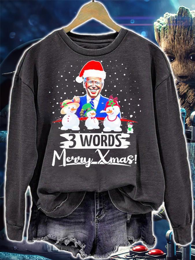 3 Words Merry Xmas Funny Biden Cute shirt t-shirt sweatshirt