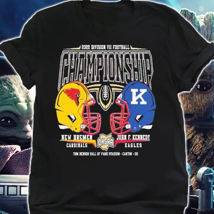 2022 OHSAA Football Division VII State Championship New Bremen Cardinals and John F Kennedy Eagles shirt t-shirt shirt