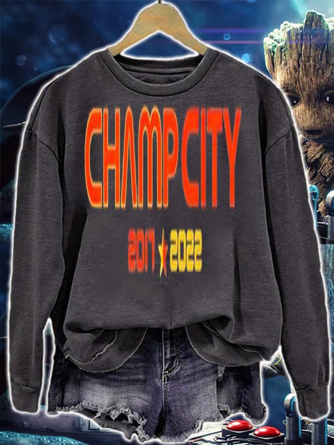 Champ City 2017 2022 shirt t-shirt sweatshirt