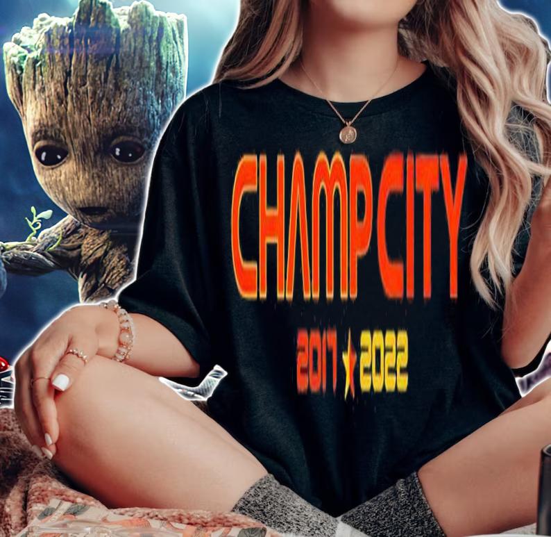 Champ City 2017 2022 shirt t-shirt woman shirt