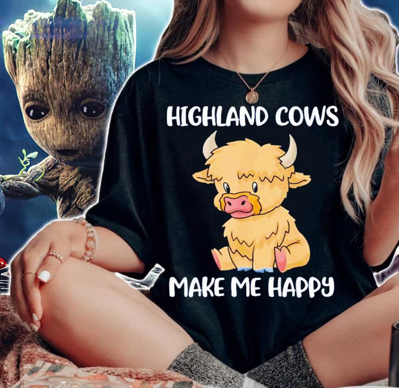 Highland cows make me happy shirt t-shirt woman shirt