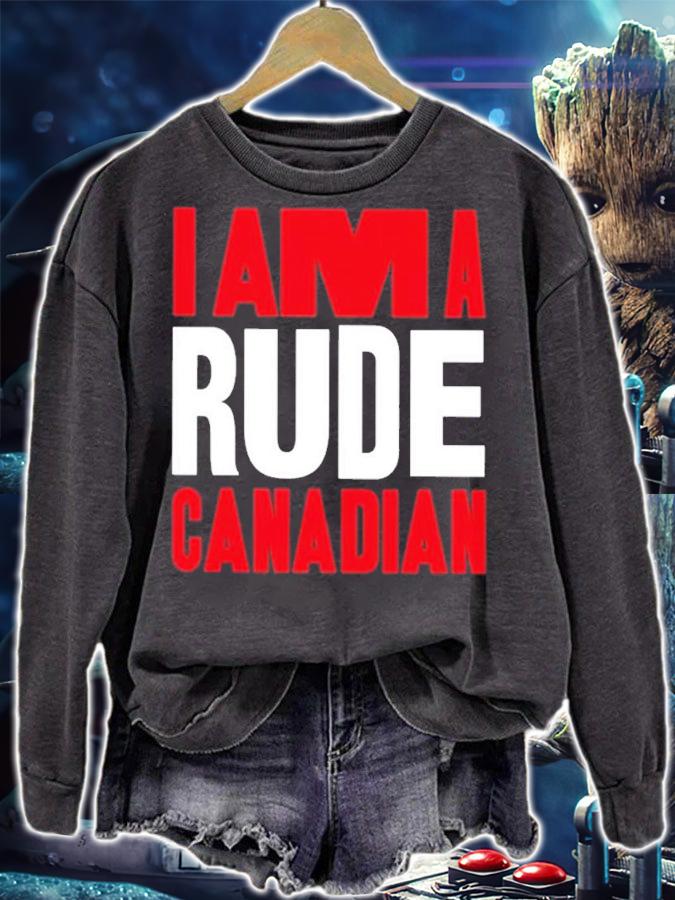 I Am A Rude Canadian Shirt t-shirt sweatshirt