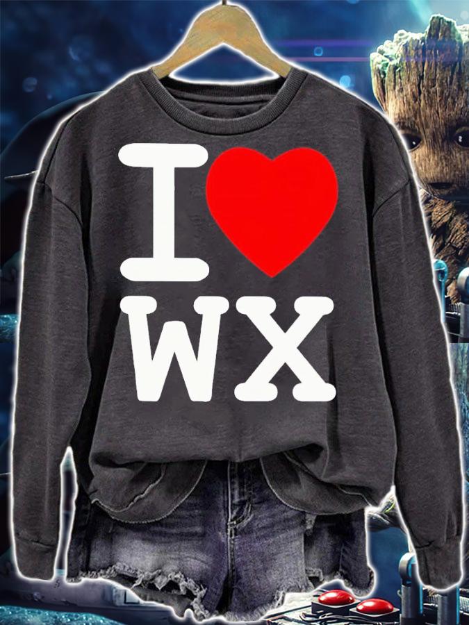 I love WX shirt t-shirt sweatshirt