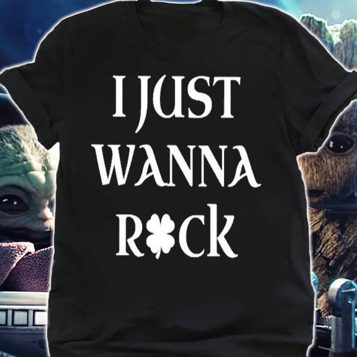 I Just Wanna Shamrock St Patrick Day Shirt t-shirt shirt