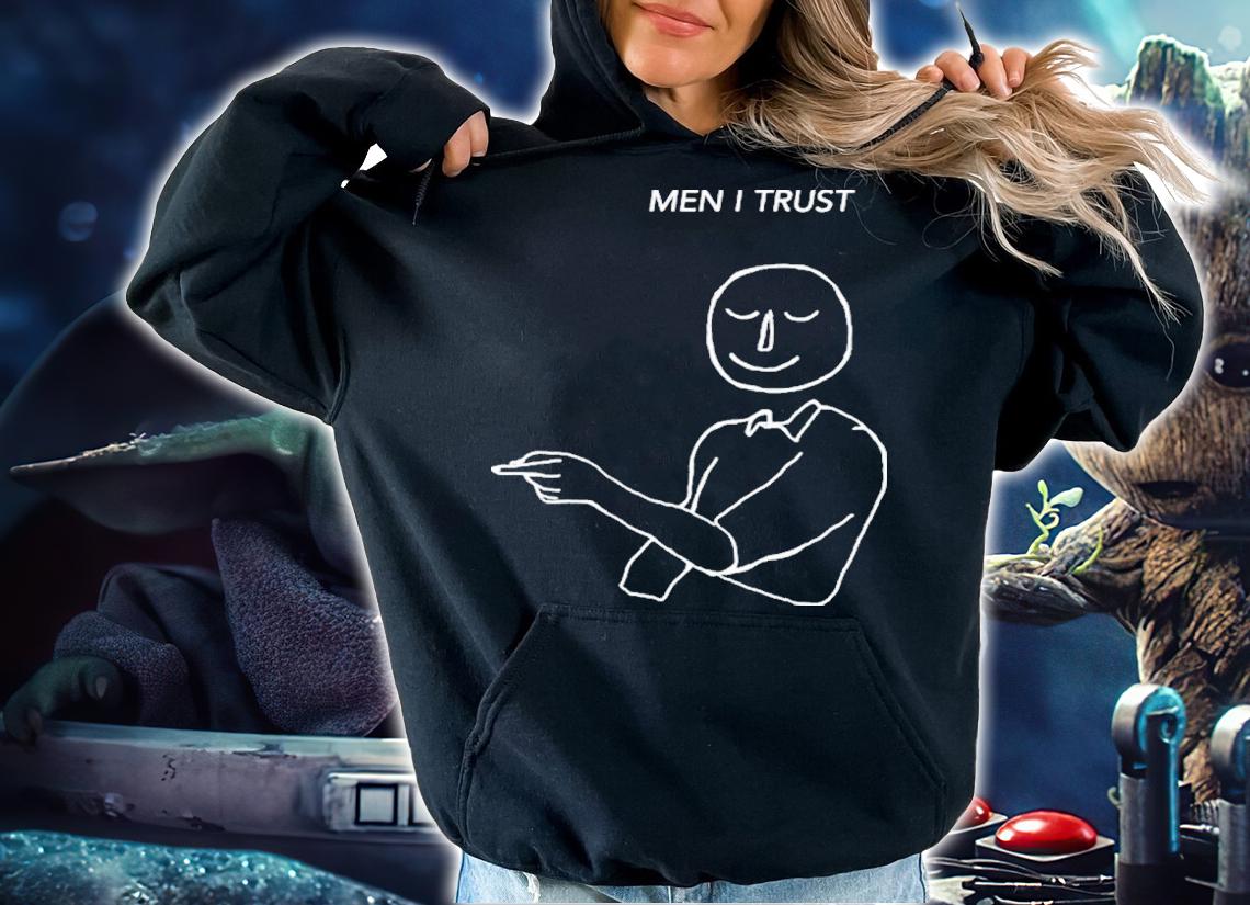 Men I Trust Mit Shirt t-shirt hoodie