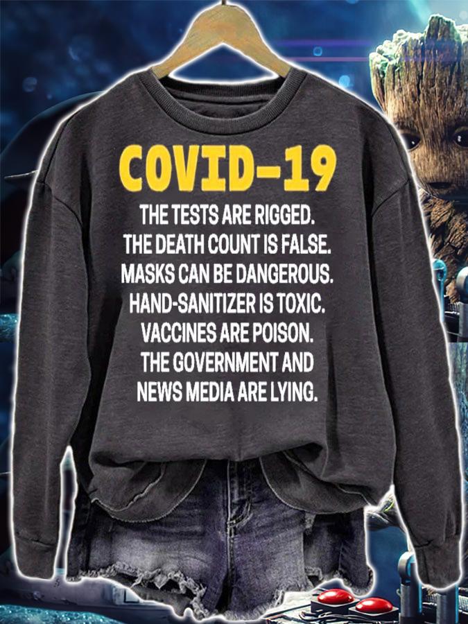 Covid-19 The Tests Are Rigged The Death Count Is False Masks Can Be Dangerous Hand-Sanitizer Shirt t-shirt