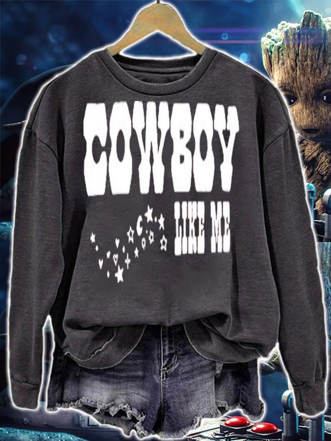 Cowboy Like Me Shirt t-shirt