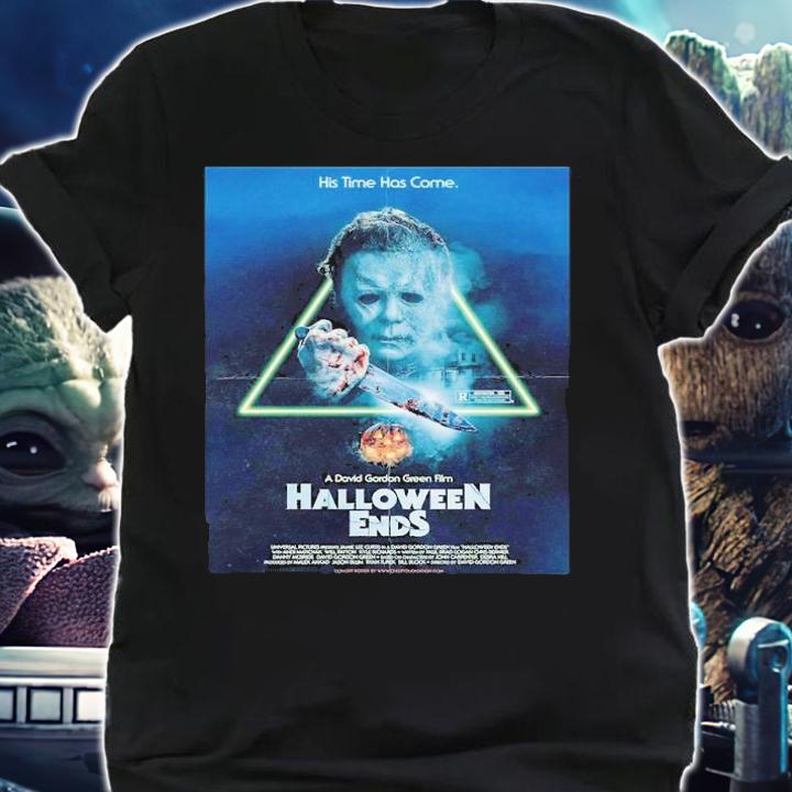 Halloween Ends Halloween Ends 2022 Michael Myers His Time Has Come Shirt t-shirt shirt