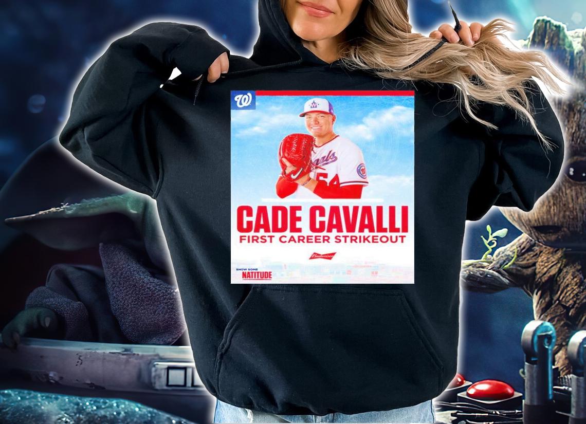 Washington Nationals Cade Cavalli First Career Strikeout Shirt t-shirt hoodie