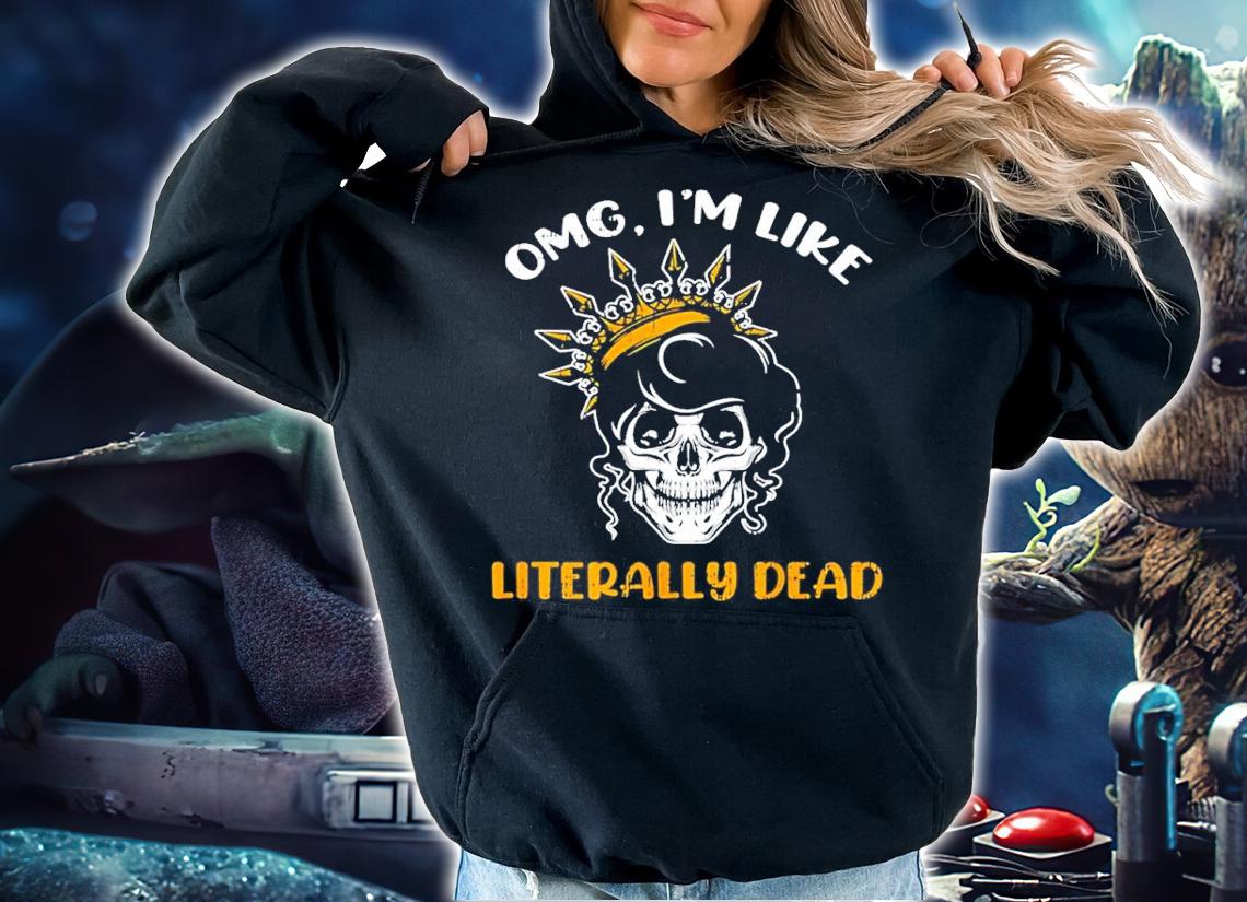 Womens Literally Dead Skull Queen Costume Funny Halloween shirt t-shirt hoodie