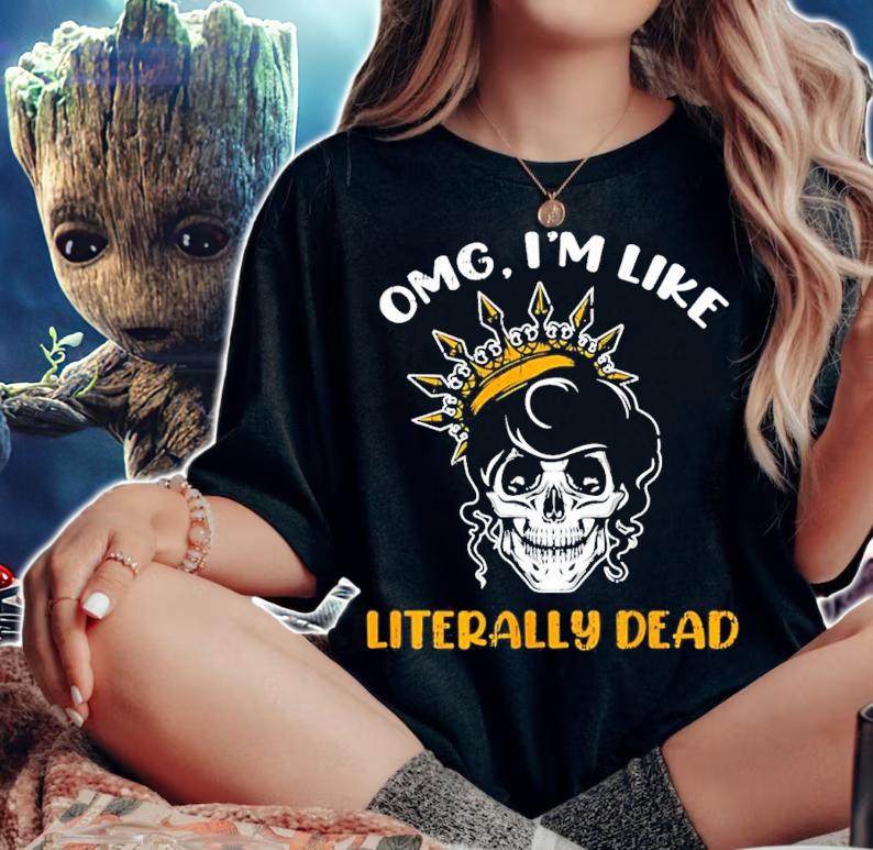 Womens Literally Dead Skull Queen Costume Funny Halloween shirt t-shirt woman shirt