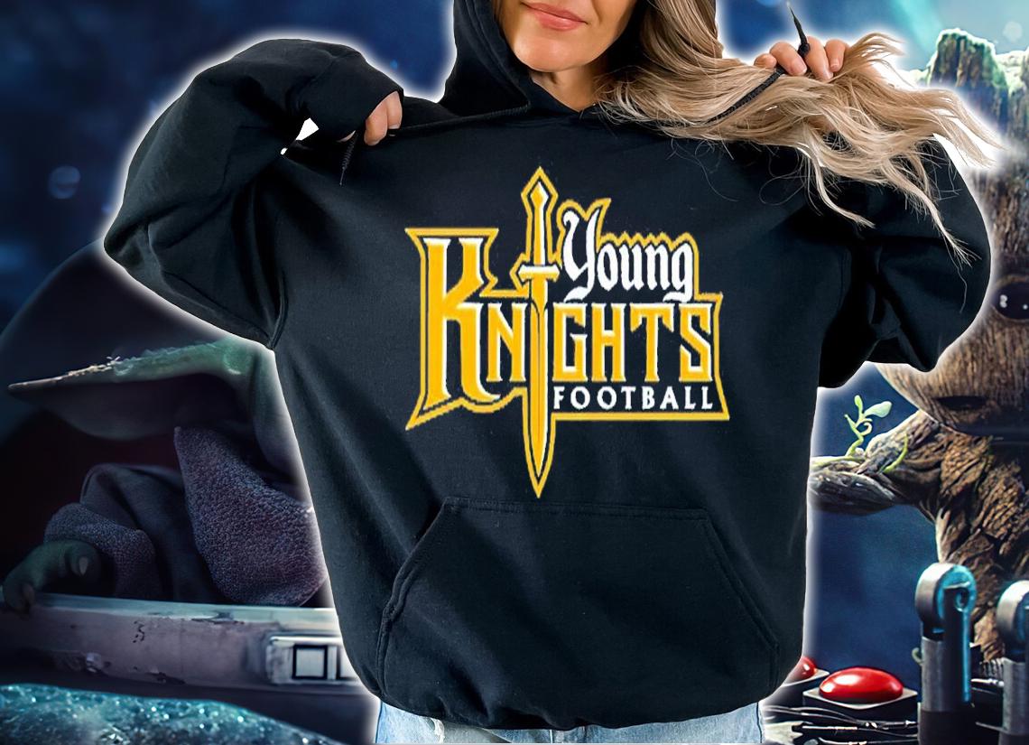 Young Knights football shirt t-shirt hoodie