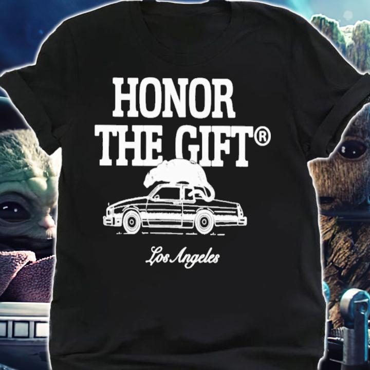 Honor The Gift Los Angeles T-Shirt t-shirt shirt