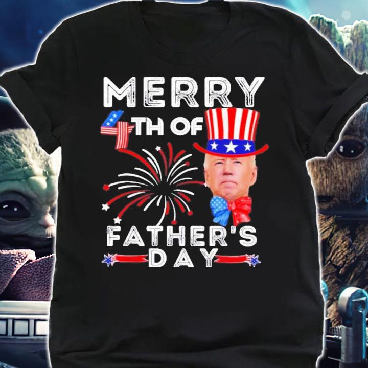 Merry 4th Of Father's Day 4th of July 2022 Shirt t-shirt