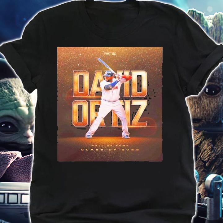 MLB Hall Of Fame David Ortiz CLass Of 2022 Shirt t-shirt shirt