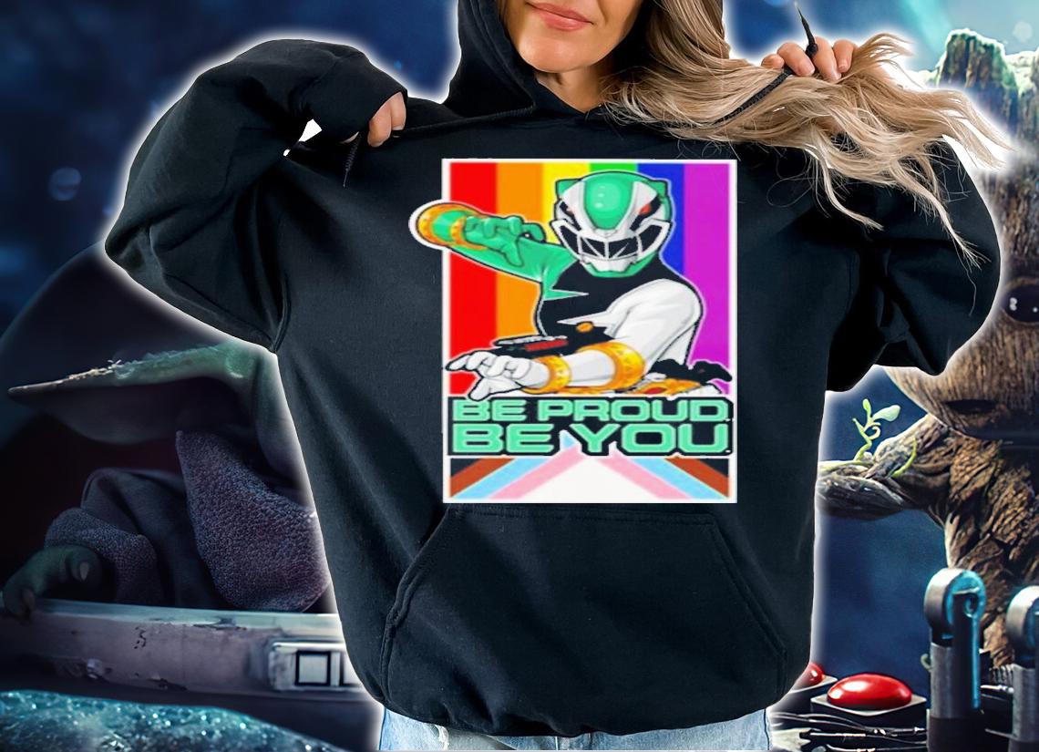 Power Rangers Pride Soft Be Proud Be You T-Shirt t-shirt hoodie