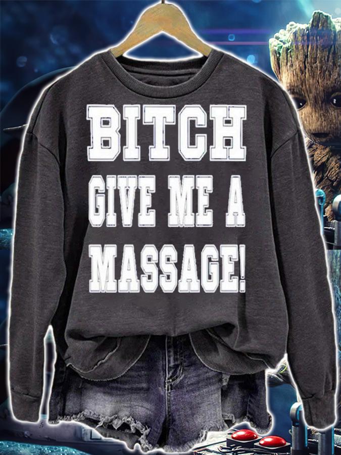 NFL Bitch Give Me A Massage T-Shirt t-shirt sweatshirt
