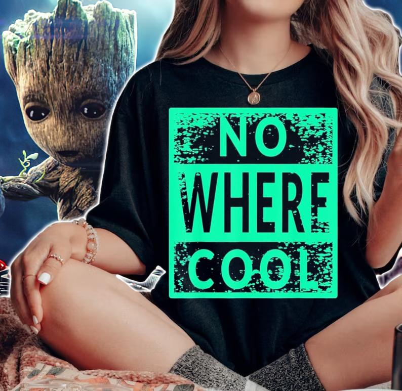 No Where Cool T-Shirt t-shirt woman shirt