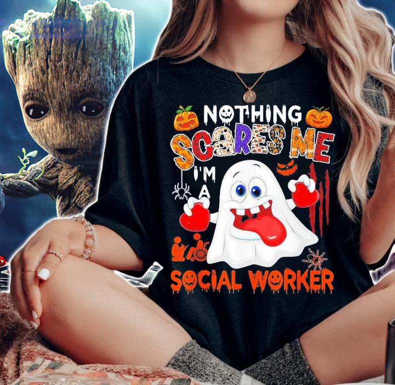 Nothing Scares Me I'm A Social Worker Halloween Boo Ghost T-Shirt t-shirt