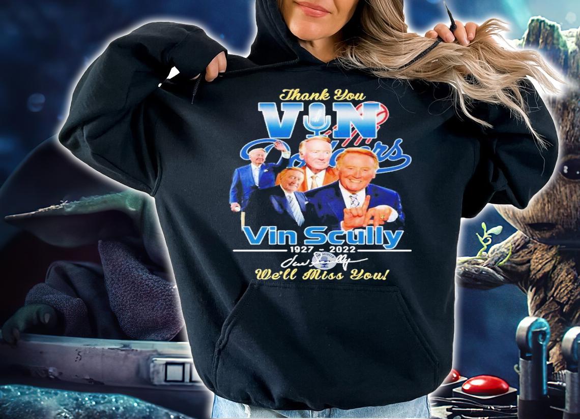 Thank you Vin Scully 1927 2022 we'll miss you signature shirt t-shirt