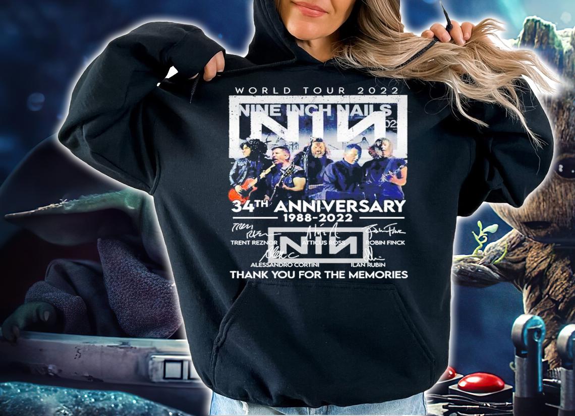 World Tour 2022 Nine Inch Nails 34th anniversary 1988 2022 thank you for the memories shirt t-shirt hoodie