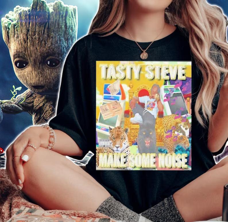 Tasty Steve Make Some Noise 2022 Steve Scott T-Shirt t-shirt woman shirt