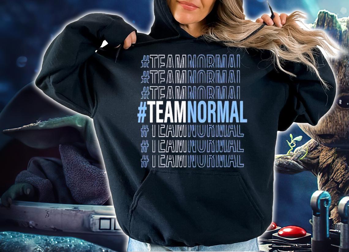 Team Normal Shirt t-shirt hoodie
