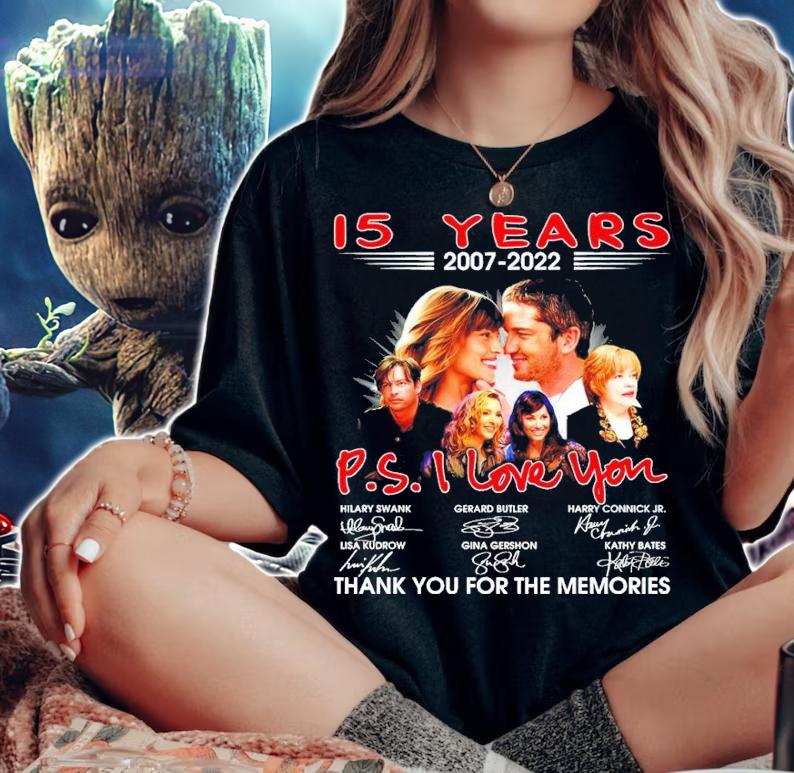 15 years 2007-2022 PS I Love You Signatures Thank You For The Memories Shirt t-shirt