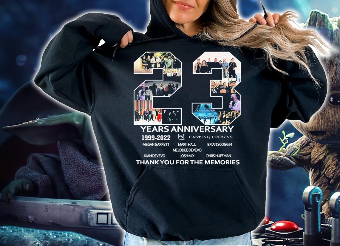 23rd Years Anniversary Casting Crowns 1999 2022 Thank You For The Memories T-Shirt t-shirt hoodie