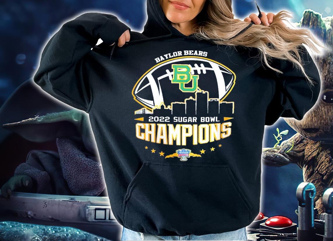 2022 Sugar Bowl Champions NCAA Graphic Baylor Bears shirt t-shirt hoodie