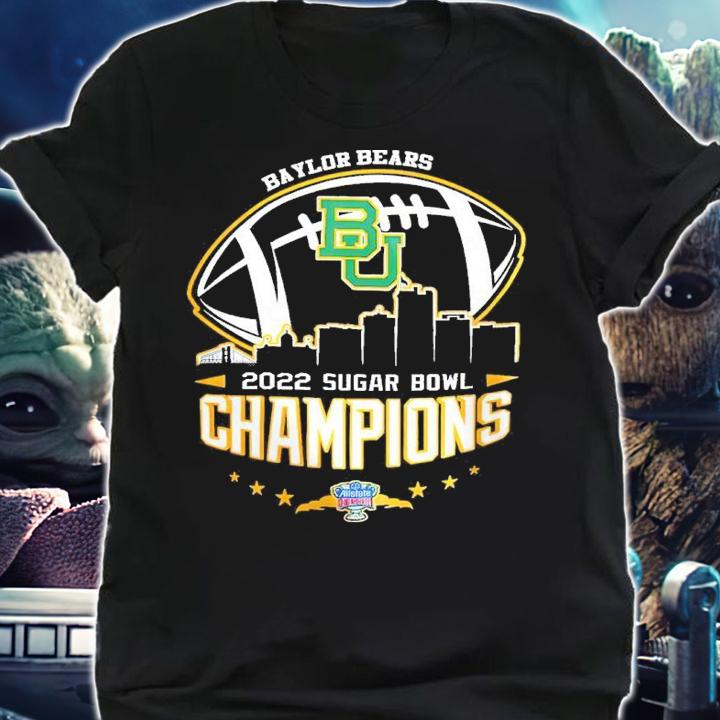 2022 Sugar Bowl Champions NCAA Graphic Baylor Bears shirt t-shirt shirt