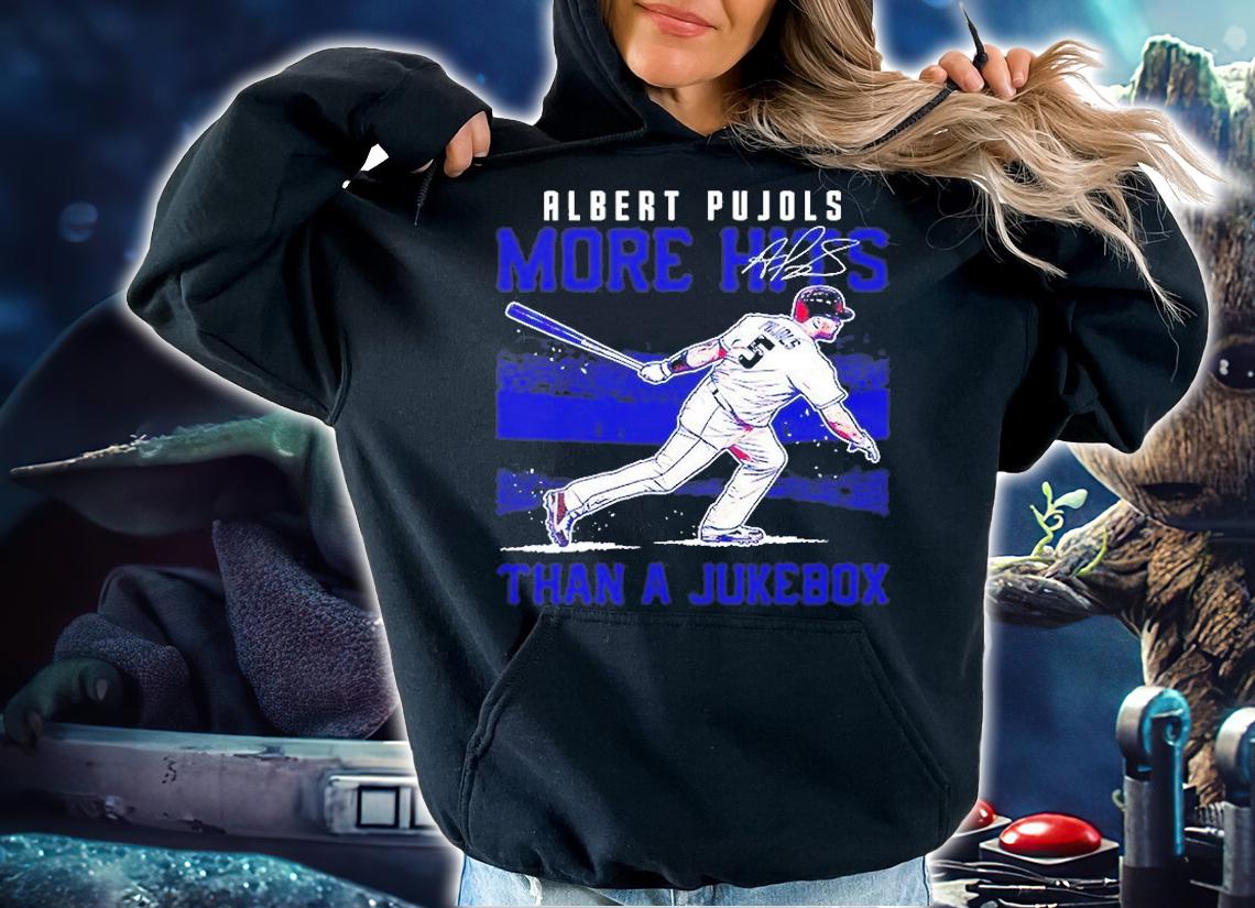 Albert Pujols More Hits Than A Jukebox Signature T-Shirt t-shirt