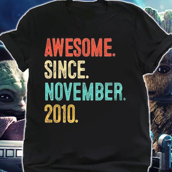 Awesome Since November 2010 11 Years Old 11Th Birthday Gift Shirt t-shirt