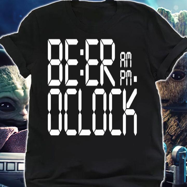 Be Er Am Pm Oclock T-Shirt t-shirt