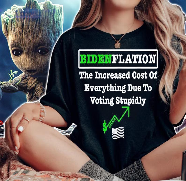 Bidenflation The Cost Of Voting Stupid Republican T-Shirt t-shirt woman shirt
