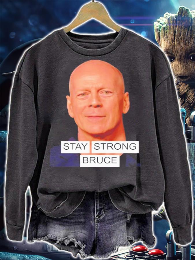 Bruce Willis Stay Strong Please Pray God Help Him Shirt t-shirt