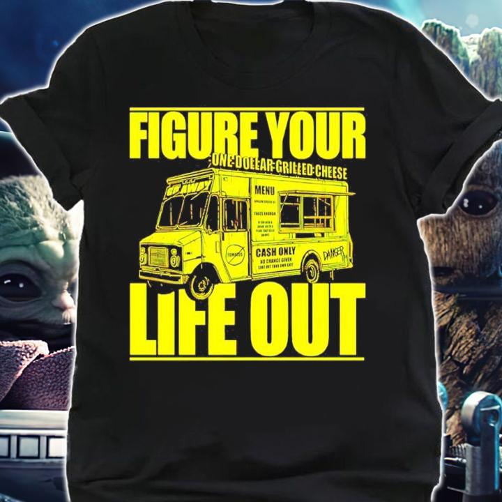 Daniel Danger Storenvy Store Figure Your One Dollar Grilled Cheese Life Out Shirt t-shirt shirt