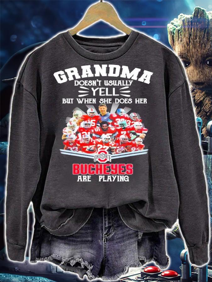 Grandma Doesn't Usually Yell But When She Does Her Buckeyes Are Playing Shirt t-shirt