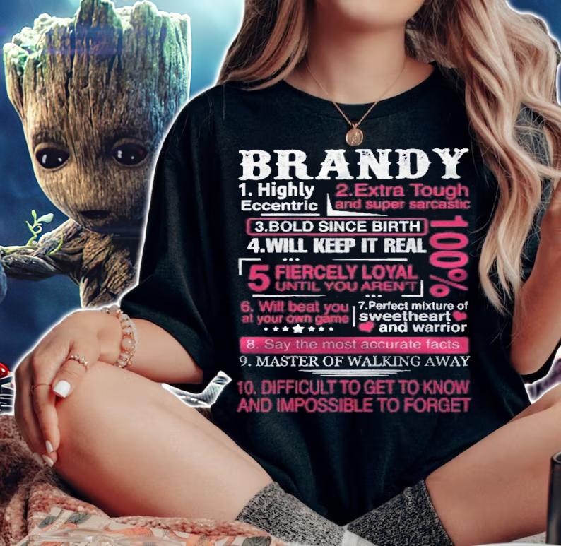 Ten Facts About Women Name Is Brandy Gift First Name Shirt t-shirt woman shirt