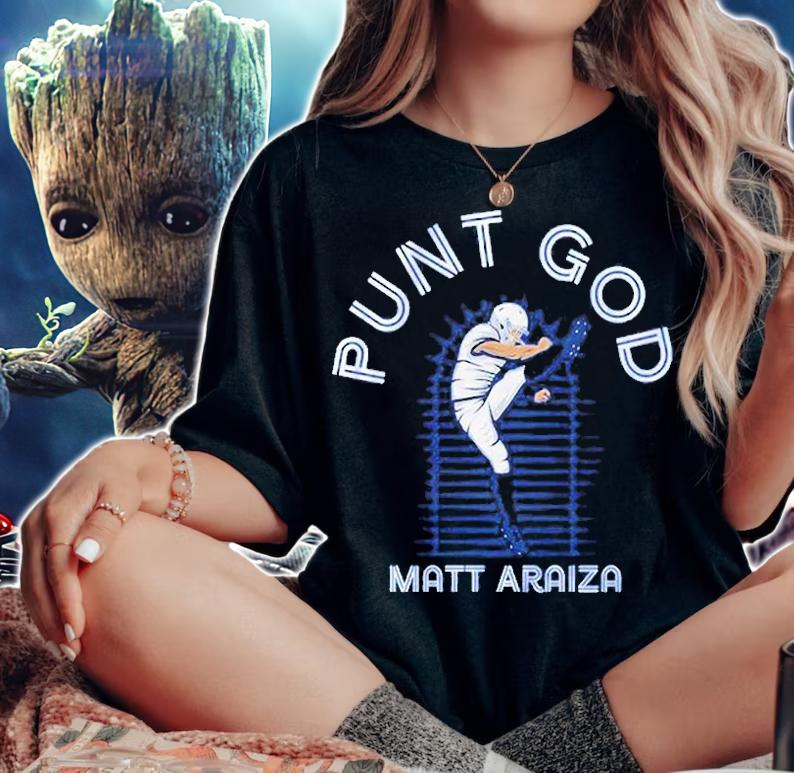 Matt Araiza Punt God T-Shirt t-shirt woman shirt