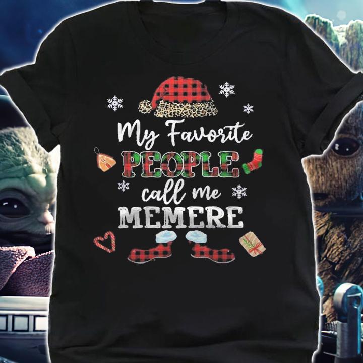 Mb My Favorite People Call Me Memere Thanksgiving Christmas Shirt t-shirt
